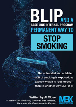 BLIP & A Permanent Way To Stop Smoking
